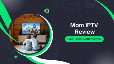 Mom IPTV Review