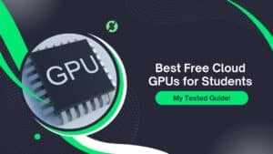 Free Cloud GPUs Server For Students
