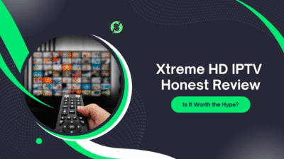 Xtreme HD IPTV Review