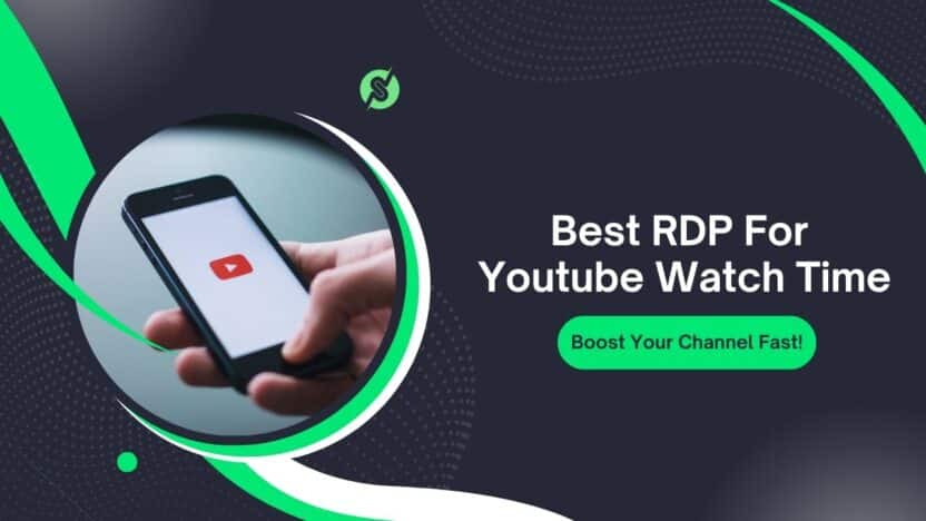 Best RDP For Youtube Watch Time