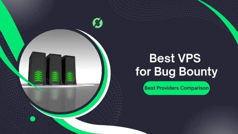 Best VPS for Bug Bounty