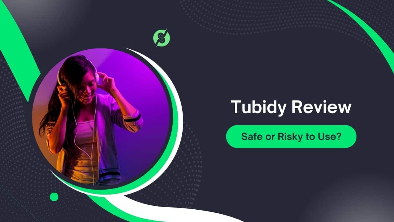 Tubidy Review 2025: User Experience, Safety Performance