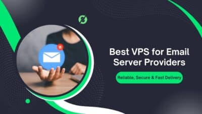 Best VPS for Email Server Providers