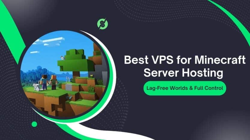 Best VPS for Minecraft Server Hosting