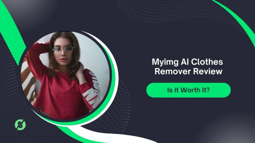 Myimg AI Clothes Remover Review